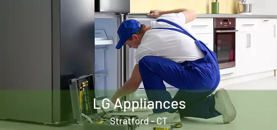  LG Appliances Stratford - CT