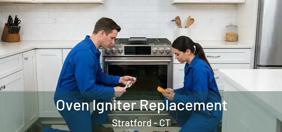 Oven Igniter Replacement Stratford - CT